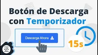 Botón de Descarga con Temporizador | Html - Css y JavaScript
