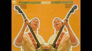 Tommy Makem-No More Good Times