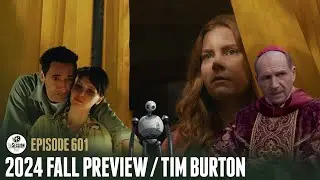 Episode 601: 2024 Fall Preview
