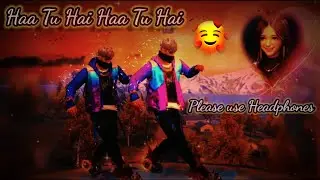 Haan Tu Hai x Lofi Mix || Free Fire New Status 🥀🥰