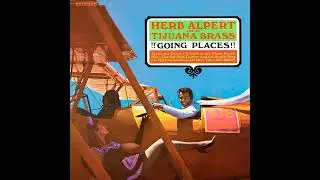 Herb Alpert & The Tijuana Brass - Spanish Flea