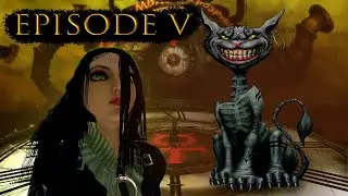 Бесячее БЕЗУМИЕ!/ прохождение Alice: Madness return / Эпизод 5
