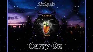 Carry On - Juice WRLD Type Beat (Prod. AirAgain x Paul Fix)