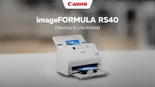 Potencia tu creatividad con el ImageFORMULA RS40