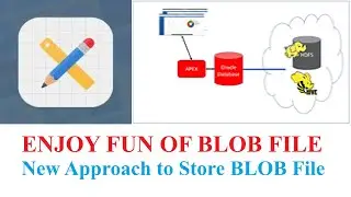 How to Insert BLOB File in Oracle APEX Without Page Submit || A simple Step-by-Step Guide