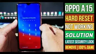 Oppo A15 Hard Reset Not Working Fix Solution | Latest Security Lock Remove | Unlock Tool 100% Dane