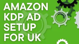 Amazon KDP: Set up UK ad campaign (Amazon Advertising step by step) (2024)