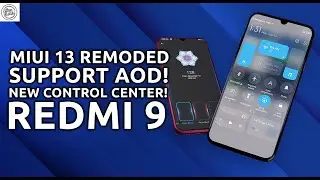Install MIUI 13 REMODED REDMI 9 - Lebih Smooth dan Support AOD!