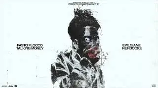 Pasto Flocco - Talking Money [Official Audio]