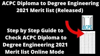ACPC Diploma to Degree Engineering 2021 Merit list (Released) - Check ACPC Diploma 2021 Merit list