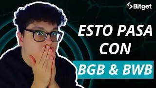 ESTO ES LO QUE PASA CON BGB & BWB | ANÁLISIS