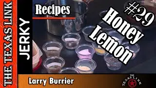 Jerky Recipe #29 - Honey Lemon
