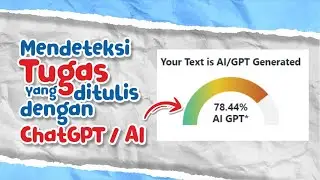 Mendeteksi Tugas yang dibuat dengan ChatGPT atau AI