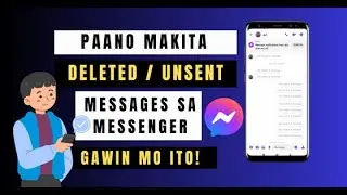 Paano Ma-Recover ng Deleted at Unsent Messages sa Messenger | Recover Deleted  Messages on Messenger