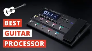 5 Best Guitar Processor to Buy