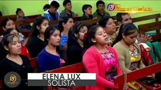 SOLISTA ELENA LUX ///Te doy gracias Señor.