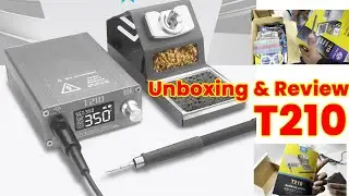 T210 Soldering Station Unboxing and Review