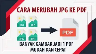 CARA MERUBAH FILE JPG MENJADI PDF DENGAN PHOTOSHOP