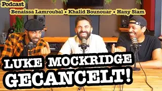 Luke Mockridge GECANCELT nach Nizar & Shayan Podcast! Unsere Meinung! | Benaissa, Khalid, Hany