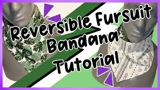 How To Make: Reversible Fursuit Bandanas || Easy To Make Sewing Guide #fursuitmaker #sewing #furry
