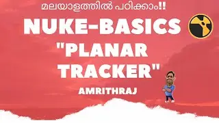Nuke Malayalam  tutorial (Planar Tracker)