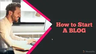 How To Start A Blog in 2020