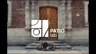 Presentación de PATIO lab UNAM