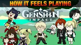 How it Feels Playing Genshin Impact | Animated Parody