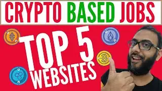 Where to Find Crypto Based Jobs - Top 5 Websites to Find Crypto Jobs- Crypto Industry Jobs in 2022