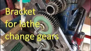 Lathe change gear bracket in action