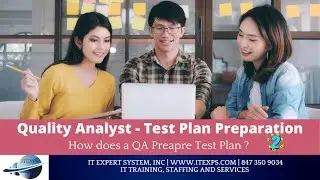 How to write a good Software Test Plan | Quality Analyst Training | ISTQB Certification | IT Experts