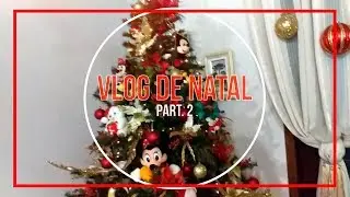 Salada com Doritos, amigo secreto e dança natalina | Vlog de Natal Part. 2