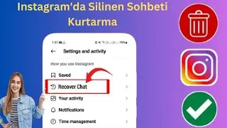 Instagram'da Silinen Sohbetler Nasıl Kurtarılır 2025, Silinen Instagram Mesajlarını Kurtar,