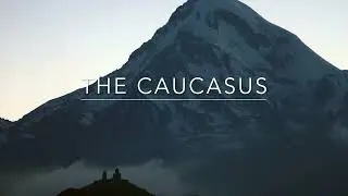 The Caucasus Tour - Azerbaijan, Georgia & Armenia