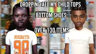 CHILD TOPS, BOTTOMS, & SHOES YOU NEED IN SIMS4
