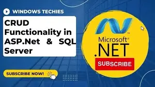 Create ASP.NET Web Form Application with SQL Server Database Connection and CRUD Operations
