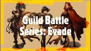 FFBE WOTV - Guild Battle Series - Day 6