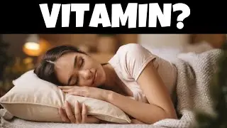 The Best Vitamin for Quality Sleep!