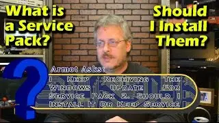 Should I Install Windows Service Packs? - Ask a Tech #34