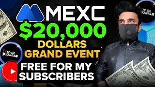 Earn $20,000 Reward With TO BE EXPERT | MEXC Exclusive Offer For My Audience