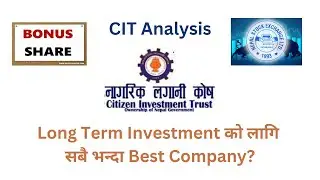 CIT ANALYSIS | NEPSE STOCK ANALYSIS | BEST COMPANY FOR INVESTMENT IN NEPSE?