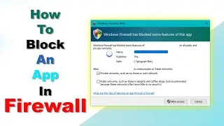 How to Block a Software in Firewall in Windows