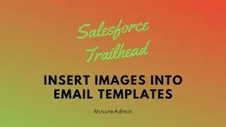 Get hands-on with Inserting Images into Your Email Templates