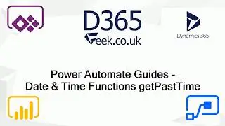 Power Automate Expressions How To: getPastTime