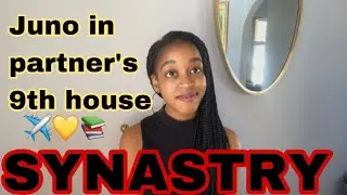 SYNASTRY Juno in partner’s 9th house synastry (growth and expansion together❤️)