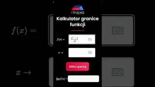 Jak szybko obliczyć granicę funkcji? | eTrapez Kalkulator Online! #matematyka #kalkulator #etrapez