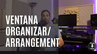 CURSO de Logic Pro. 4 Ventana Organizar o Arrangement