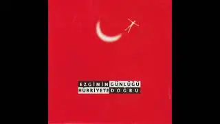 Ezginin Günlüğü - Sabah Türküsü (1997)