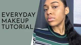 Everyday Makeup Tutorial 2018