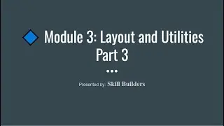 Module 3: Utility Classes Part III – Sizing Position Overflow Visibility & Text | Bootstrap Tutorial